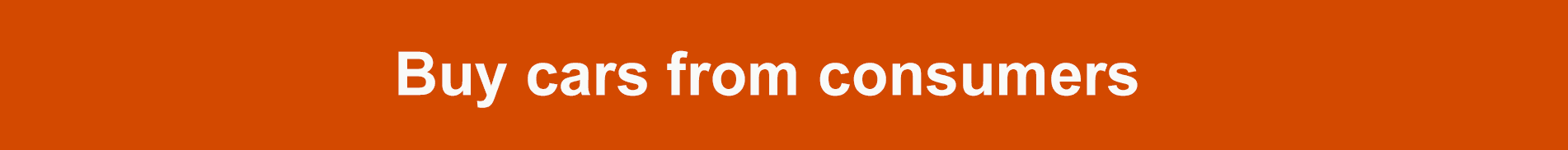 Buy cars from consumers